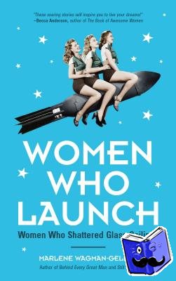 Wagman-Geller, Marlene - Women Who Launch