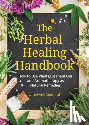 Greenleaf, Cerridwen - The Herbal Healing Handbook