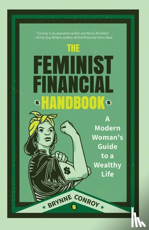 Conroy, Brynne - The Feminist Financial Handbook
