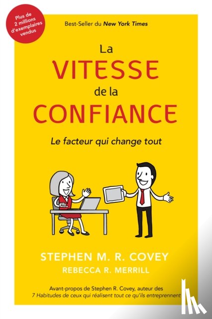 Covey, Stephen M.R., Merrill, Rebecca - La Vitesse De La Confiance