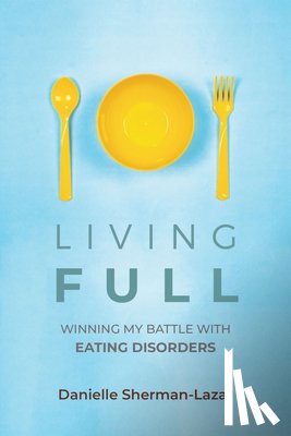Sherman-Lazar, Danielle - Living FULL