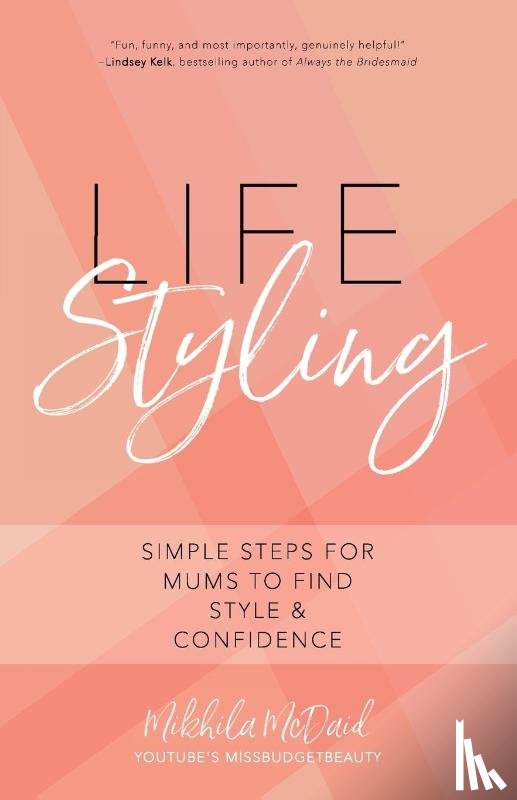 Mcdaid, Mikhila - Life Styling