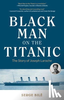 Bile, Serge - Black Man on the Titanic