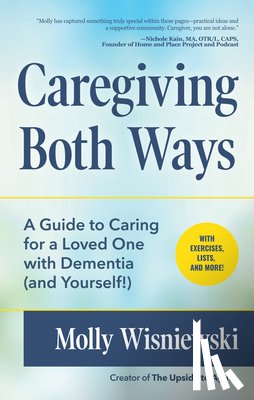 Wisniewski, Molly - Caregiving Both Ways