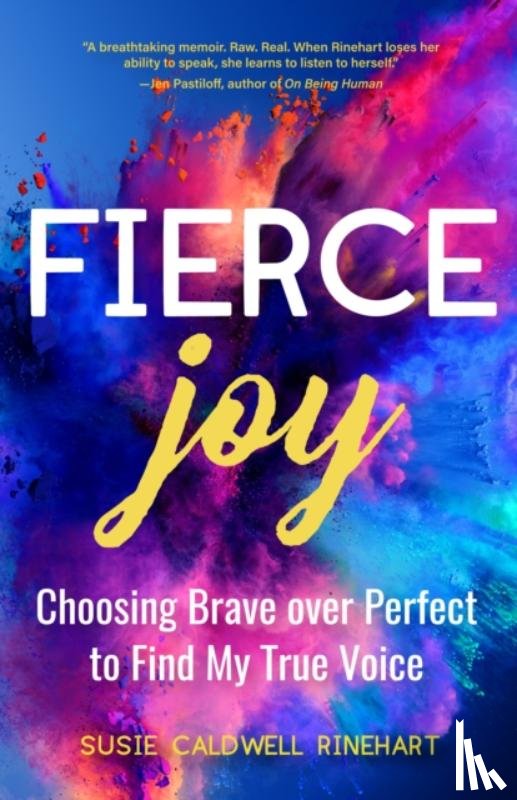 Caldwell Rinehart, Susie - Fierce Joy