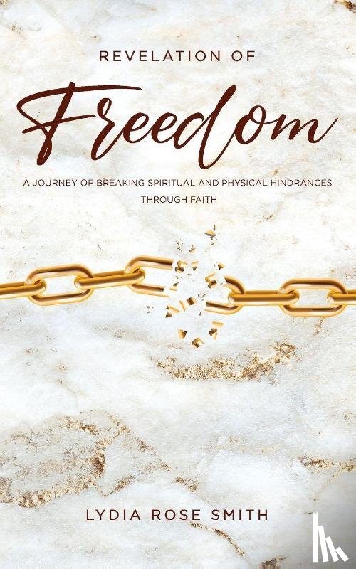 Smith, Lydia Rose - Revelation of Freedom