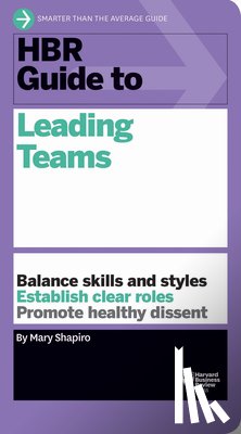 Shapiro, Mary - HBR Guide to Leading Teams (HBR Guide Series)