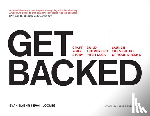 Baehr, Evan, Loomis, Evan - Get Backed