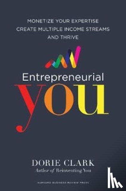 Clark, Dorie - Entrepreneurial You
