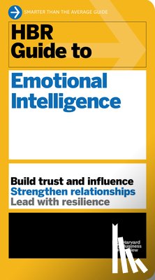Harvard Business Review - HBR Guide to Emotional Intelligence (HBR Guide Series)