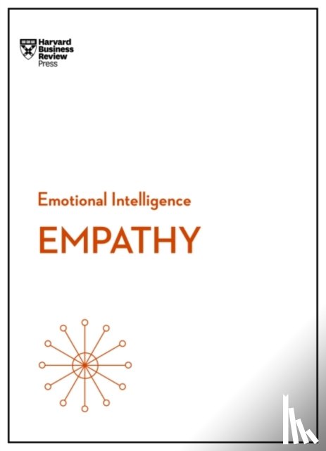 Harvard Business Review, Goleman, Daniel, McKee, Annie, Waytz, Adam - Empathy (HBR Emotional Intelligence Series)