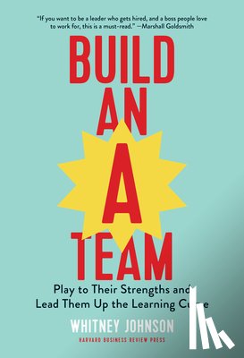 Johnson, Whitney - Build an A-Team