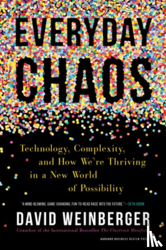 Weinberger, David - Everyday Chaos