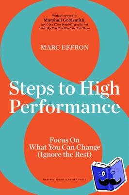 Effron, Marc - 8 Steps to High Performance
