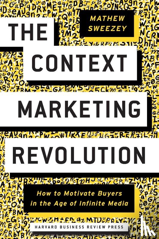 Sweezey, Mathew - The Context Marketing Revolution