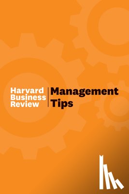 Harvard Business Review - Management Tips