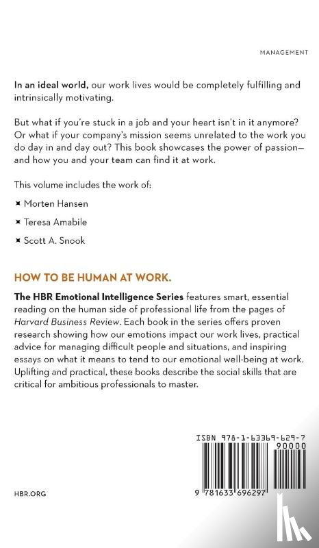 Harvard Business Review, Hansen, Morten T., Amabile, Teresa M., Snook, Scott A. - Purpose, Meaning, and Passion (HBR Emotional Intelligence Series)