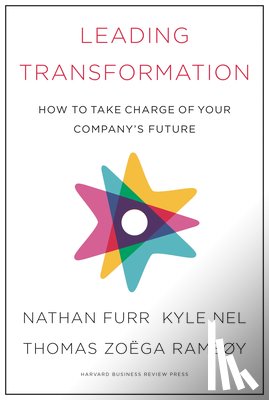 Furr, Nathan, Nel, Kyle, Ramsoy, Thomas Zoega - Leading Transformation