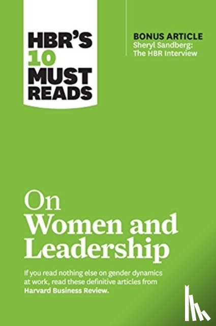Harvard Business Review, Ibarra, Herminia, Tannen, Deborah, Williams, Joan C. - HBR's 10 Must Reads on Women and Leadership (with bonus article "Sheryl Sandberg: The HBR Interview")