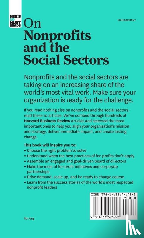 Harvard Business Review, Drucker, Peter F., Sandberg, Sheryl K., Yunus, Muhammad - HBR's 10 Must Reads on Nonprofits and the Social Sectors (featuring "What Business Can Learn from Nonprofits" by Peter F. Drucker)