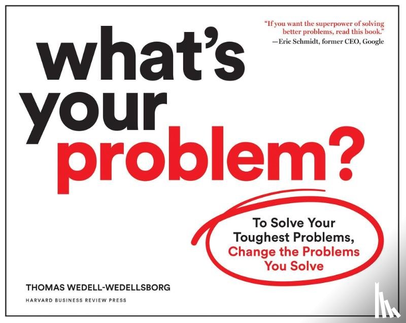 Wedell-Wedellsborg, Thomas - What's Your Problem?