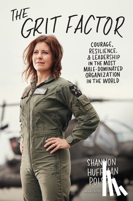 Polson, Shannon Huffman - The Grit Factor