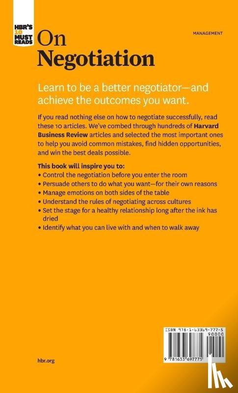 Harvard Business Review, Kahneman, Daniel, Malhotra, Deepak, Meyer, Erin - HBR's 10 Must Reads on Negotiation (with bonus article "15 Rules for Negotiating a Job Offer" by Deepak Malhotra)