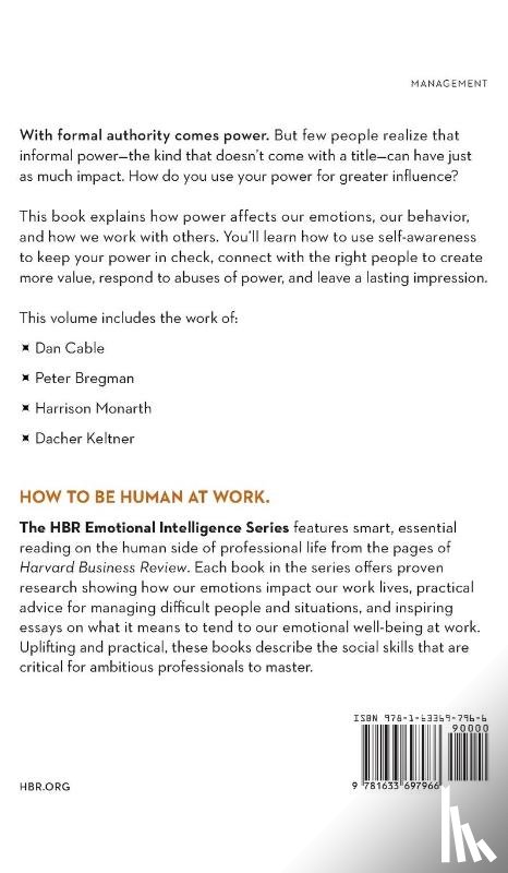 Harvard Business Review, Cable, Dan, Bregman, Peter, Monarth, Harrison - Power and Impact (HBR Emotional Intelligence Series)