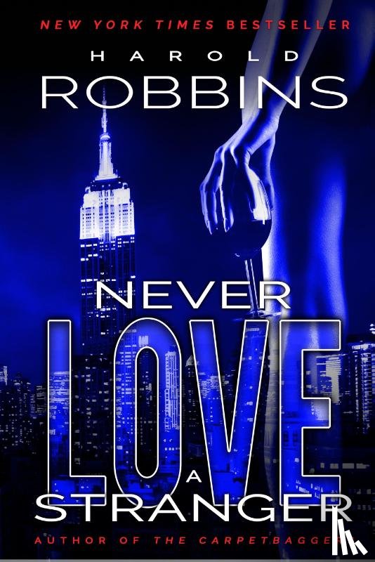 Robbins, Harold - Robbins, H: Never Love A Stranger