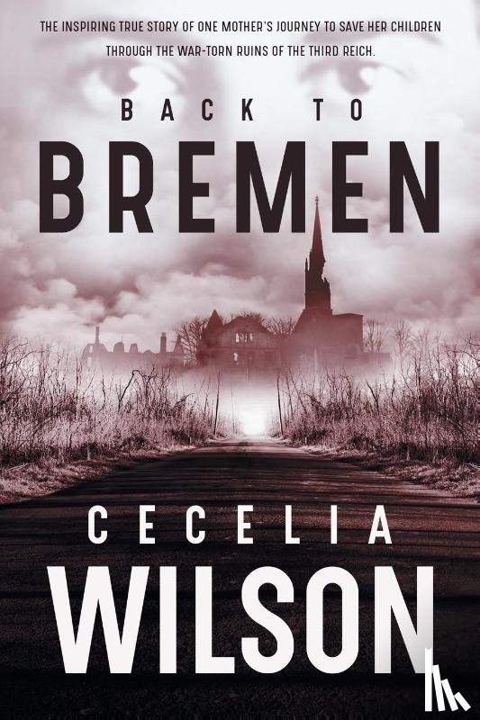 Wilson, Cecelia - Back to Bremen
