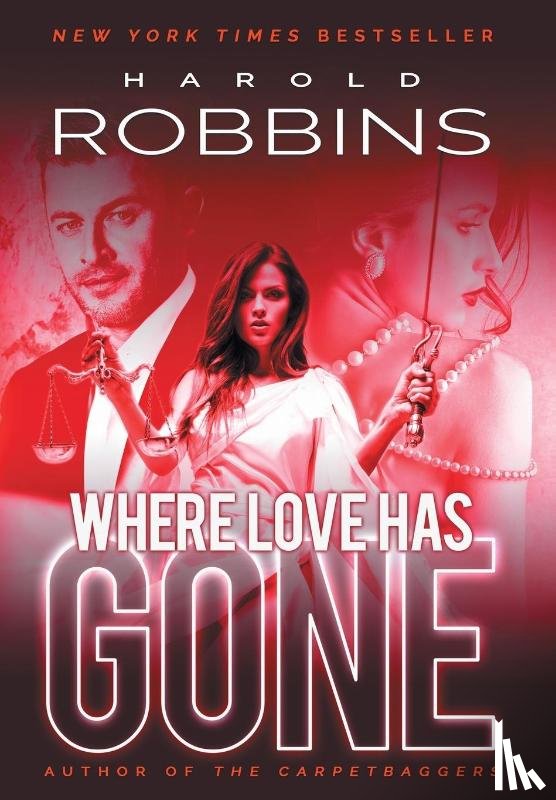 Robbins, Harold - WHERE LOVE HAS GONE