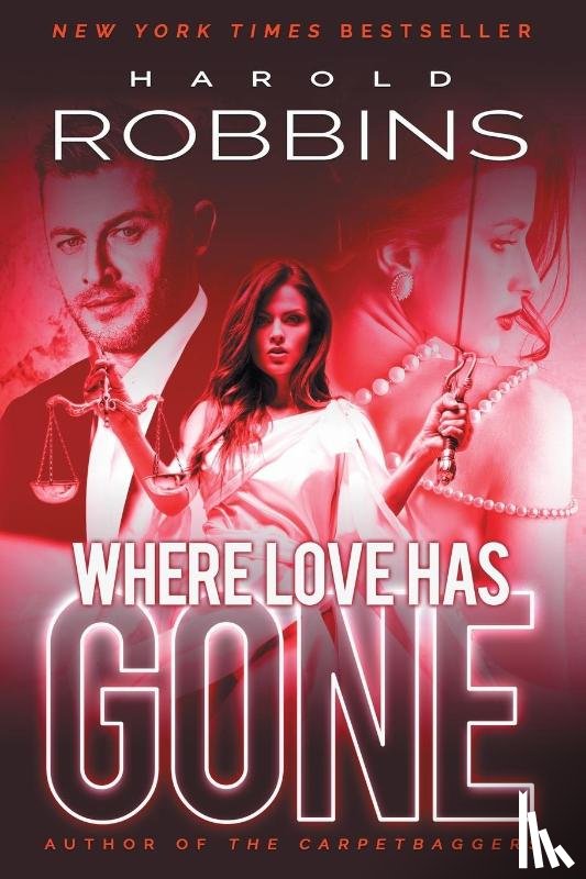 Robbins, Harold - Where Love Has Gone