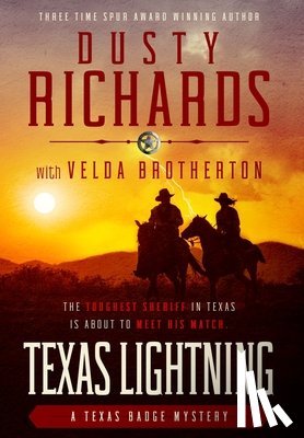 Richards, Dusty, Brotherton, Velda - TEXAS LIGHTNING