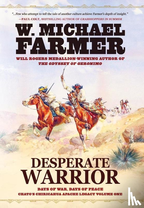 Farmer, W. Michael - Farmer, W: Desperate Warrior