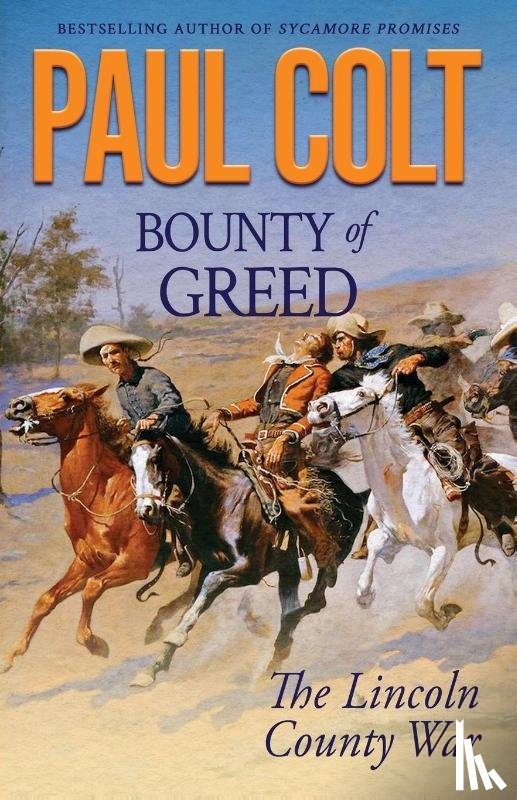 Colt, Paul - Bounty of Greed