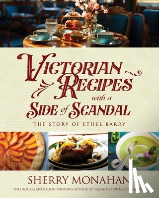 Monahan, Sherry - Victorian Recipes with a Side of Scandal