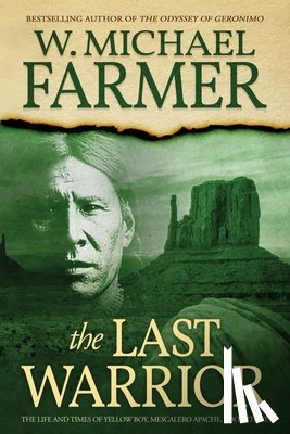 Farmer, W. Michael - The Last Warrior