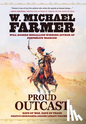 Farmer, W. Michael - Farmer, W: Proud Outcast