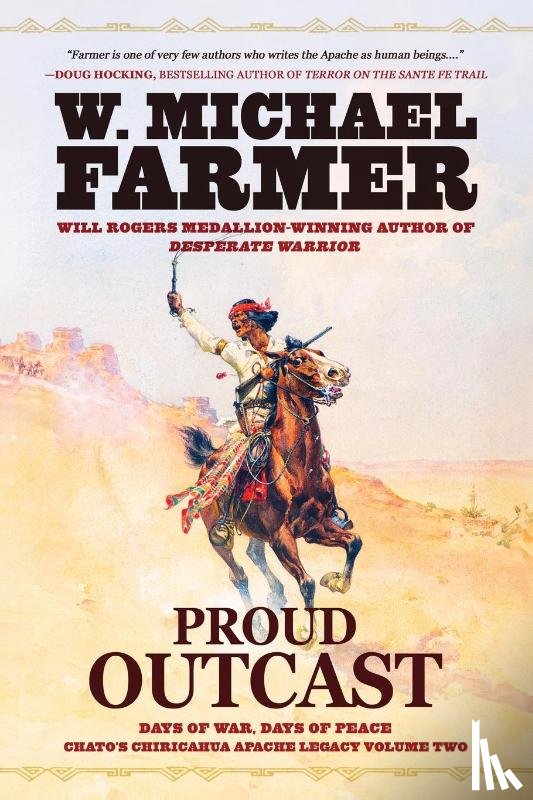 Farmer, W. Michael - Proud Outcast