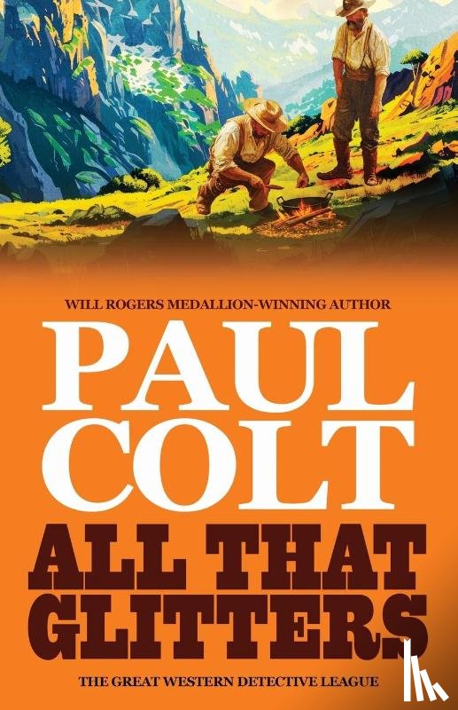 Colt, Paul - All That Glitters