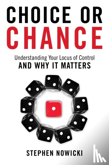 Nowicki, Stephen - Choice or Chance
