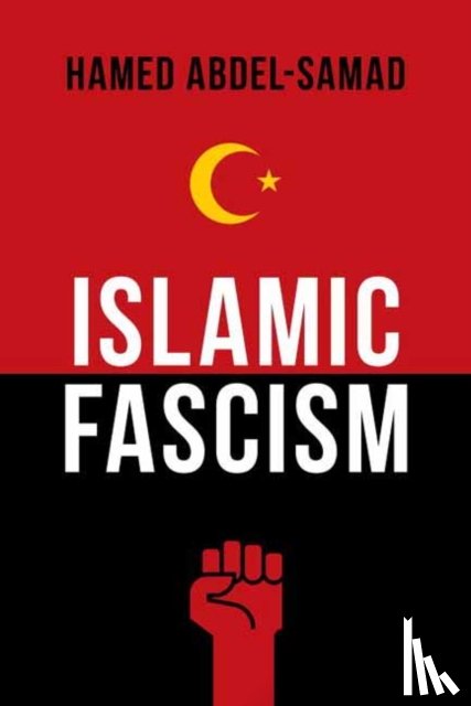 Abdel-Samad, Hamed - Islamic Fascism