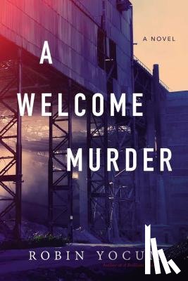 Yocum, Robin - A Welcome Murder