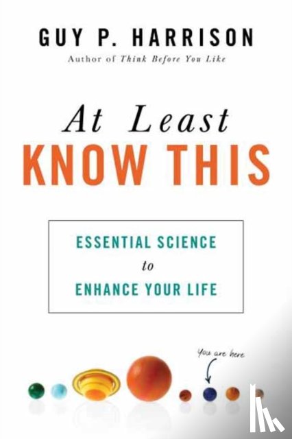 Harrison, Guy P. - At Least Know This