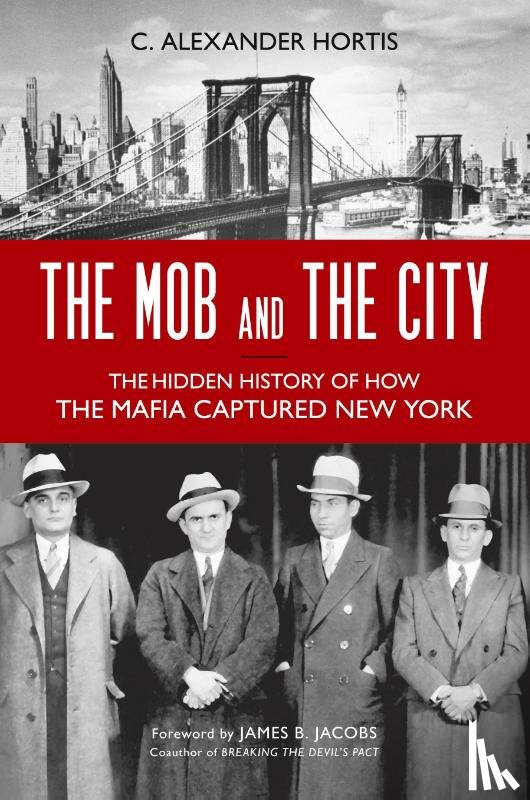 Hortis, C. Alexander - The Mob and the City