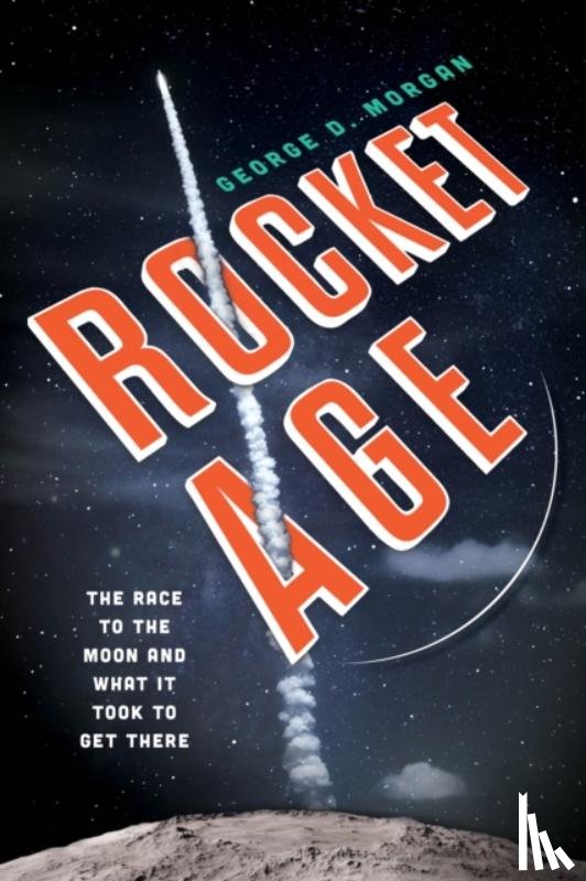 Morgan, George D. - Rocket Age