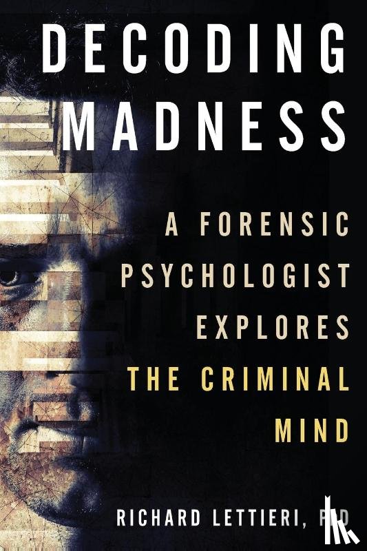 Lettieri, Richard - Decoding Madness