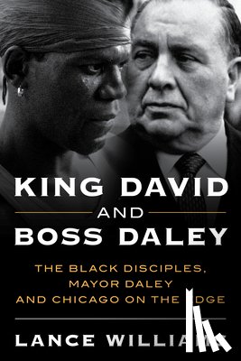 Williams, Lance A. - King David and Boss Daley