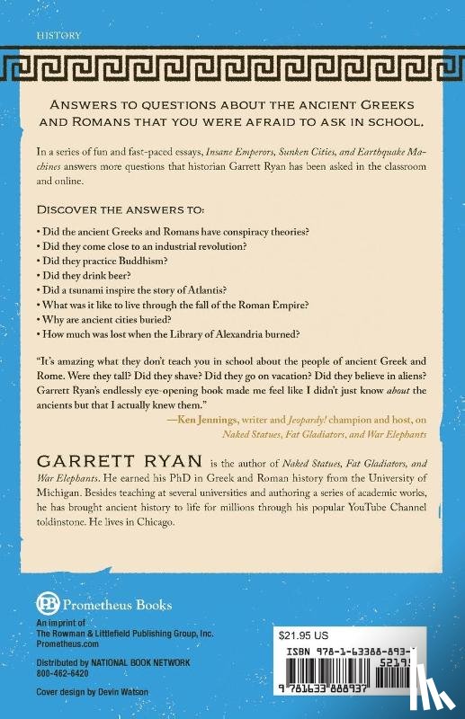 Ryan, Garrett - Insane Emperors, Sunken Cities, and Earthquake Machines