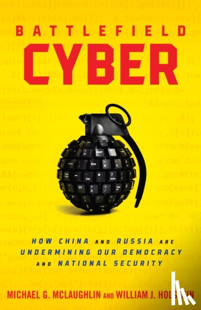 Holstein, William J, McLaughlin, Michael - Battlefield Cyber